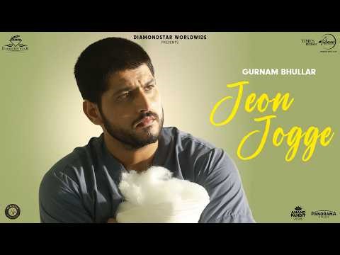 Jeon Jogge | Ishqa'n De Lekhe | Gurnam Bhullar | Isha Malviya | New Punjabi Song 2026