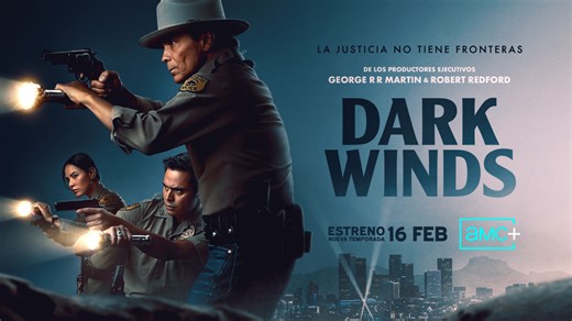 AMC  lanza el trepidante tráiler de la temporada 4 del aclamado thriller noir "Dark Winds" - mundoplus.tv