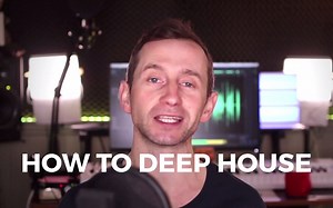 怎么做DEEP HOUSE