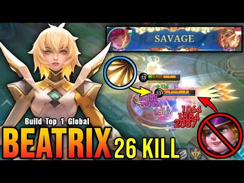 26 Kills + SAVAGE!! Beatrix PRIME Skin Monster Gold Laner!! - Build Top 1 Global Beatrix ~ MLBB