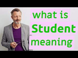 Student | Meaning of student