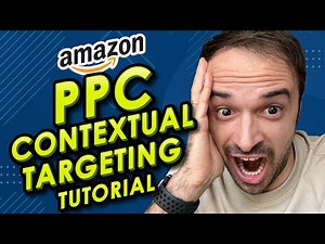 PPC Contextual Targeting Tutorial
