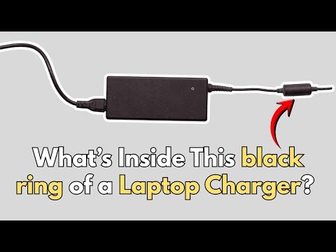 What’s Inside That Ring on Your Laptop Charger?