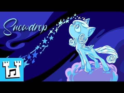 4everfreebrony - Snowdrop (Original by ‪@ElectroKaplosion‬)