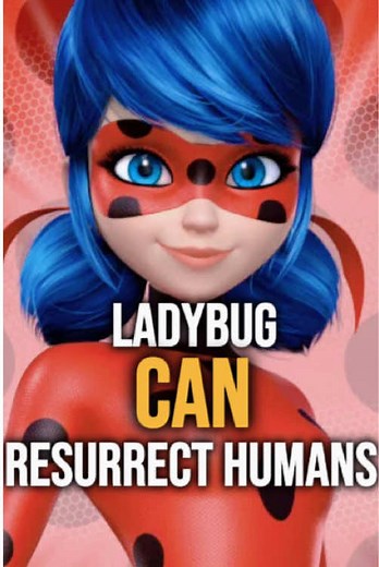 It Took Me 15 Years To Realize Ladybug Might Actually Be Able To Revive People! #ladybug #miraculous #miraculousladybug #marinette #disney #usa | Emma Talks Gossip.