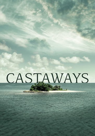 Castaways - watch tv show streaming online