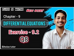 Ex 9.2 class 12 maths q8 | Ex 9.2 q8 class 12 | Question 8 exercise 9.2 Class 12