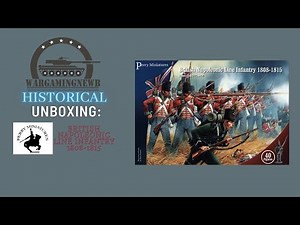 Unboxing Perry Miniatures British Napoleonic Line Infantry 1808-1815 BH1 [Unboxing]