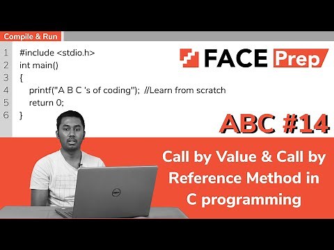 Call by value and call by reference in C | C Programming for Beginners | AnyBody Can Code | #14