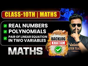 🎯Real Numbers, Polynomials & Linear Equations Masterclass – Class 10 Maths