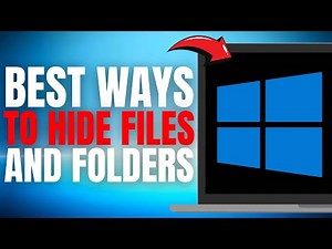 The BEST WAYS to Hide Confidential Files and Folders on your Windows Computer!