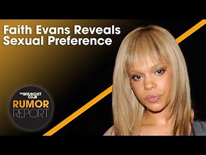 Faith Evans Reveals Her Sexual Preference Penis Size