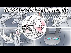 TODOS LOS COMICS FUNNYBUNNY // #fandub #comic #tadc #DigitalCircus #funnybunny