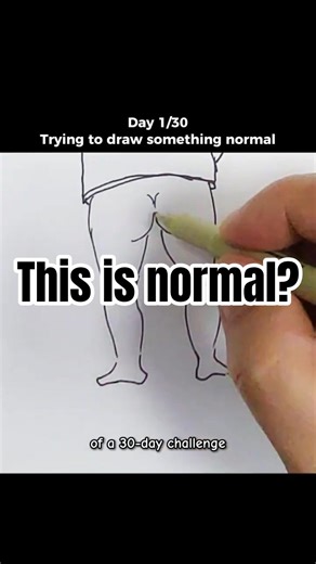 Day 1 of trying to draw something normal