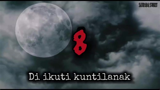 Dihantui Kuntilanak Merah Hutan Angker
