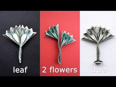 3 options Money Origami | Leaf/2 flowers/money tree | Dollar Tutorial DIY (NProkuda)