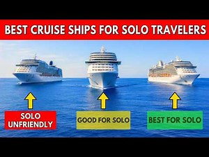 Top 10 Cruises for Solo Travelers in 2026