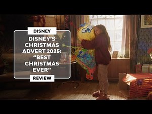 ▷ The DISNEY CHRISTMAS ADVERT 2025 | "Best Christmas Ever"
