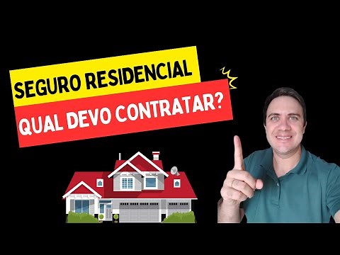 Seguro Residencial: Os 3 Melhores Para Contratar