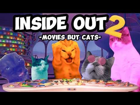 CAT MEME MOVIES: INSIDE OUT 2 BUT CATS