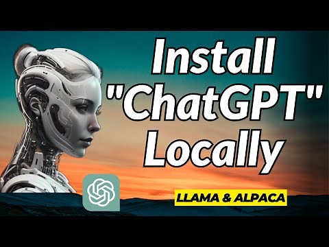 LLaMA & Alpaca: Install "ChatGPT" ON Your LOCAL Computer