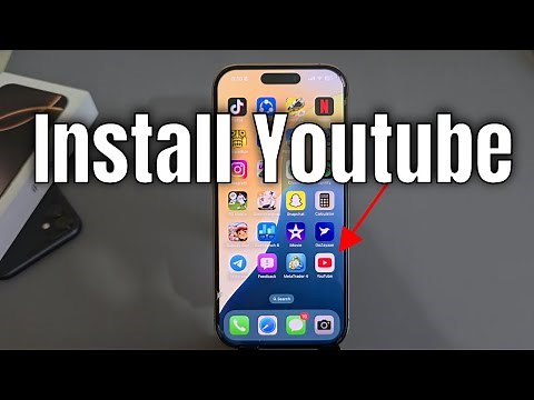 iPhone 16/16 Plus/16 Pro/Max: How to install youtube on iphone