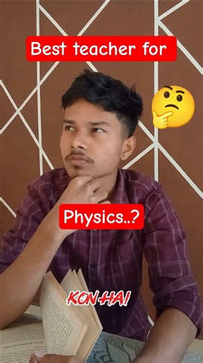 best teacher for class 11th physics #youtubeshorts #neet #pw