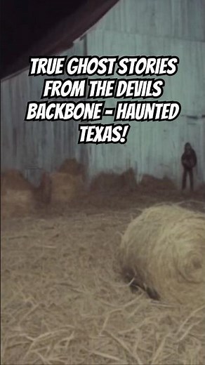 True Ghost Stories From The Devils Backbone - Haunted Texas!