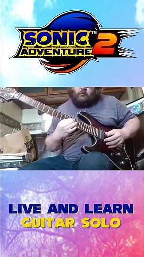 SA2 Live and Learn Guitar Solo