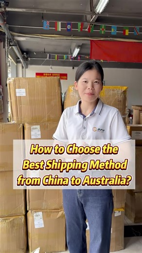 How to choose the Best Shipping method from China to Australia?Keep watching.#freightforwarder #chinatoaustralia #australia #chinashippingagent #chinashippingcompany #dfhlogistics #chinashipping #buyfromchina #importfromchina