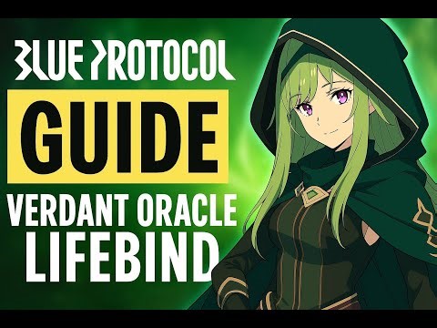 💚GUIA DEFINITIVA VERDANT ORACLE LIFEBIND (CURA COMO UN DIOS)💚