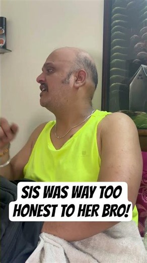 sis was way too honest #comedy #telugumemes #familycomedy #dadlifematters #funny #entertainment