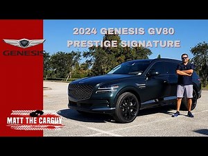 2024 Genesis GV80 Prestige Signature is the most luxurious Korean SUV. Full review and drive.