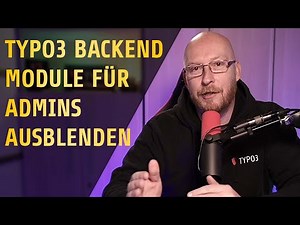 TYPO3: Backend Module für Admins ausblenden | #typo3 #backendmodule #tsconfig