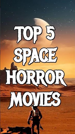 Top 5 Space Horror Movies #movie #film #horror #space