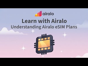 Learn with Airalo | Understanding Airalo eSIM Plans