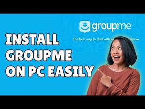 How to Download and Install GroupMe on PC 2026?