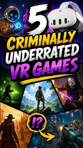 5 Criminally Underrated VR Sandbox Games