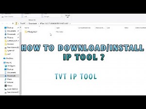 HOW TO DOWNLOAD/INSTALL IP TOOL || TVT CAMERA IP TOOL
