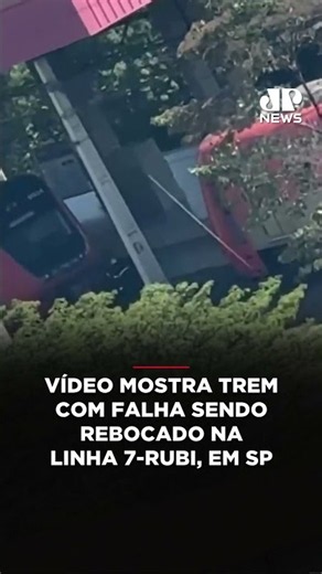 Vídeo mostra trem com falha sendo rebocado na Linha 7-Rubi, em SP #shorts
