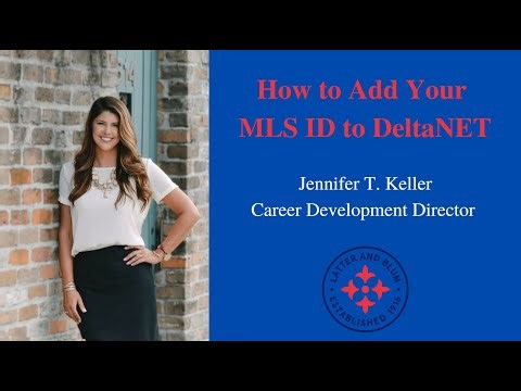How to Add Your MLS ID to DeltaNET
