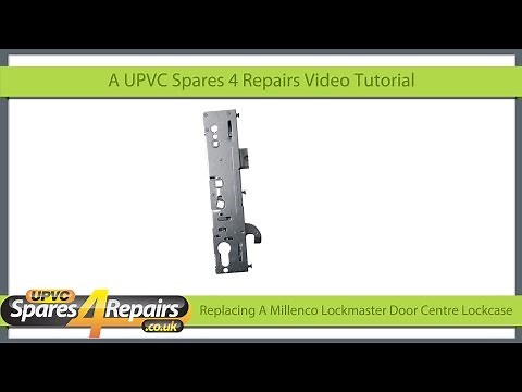 Replacing A Center Lockcase on a Lockmaster / Millenco Upvc Door Gearbox