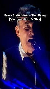 Bruce Springsteen - The Rising live @ San Siro, Italy, 03/07/2025