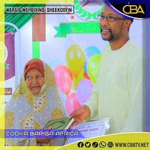 147K views · 10K reactions | Hooyo da'a ah oo barashada Quraanka lagu siiyay abaalmarin. | CBA TV | Facebook