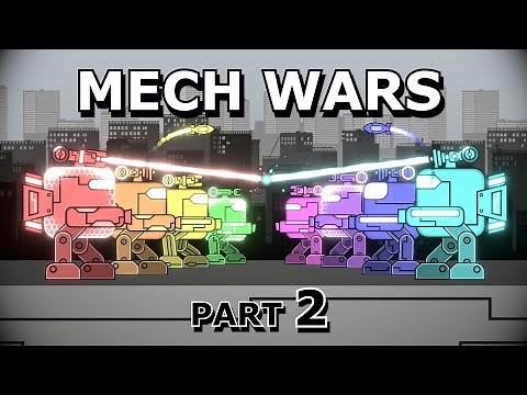 MECH WARS - PART 2 | The Tea