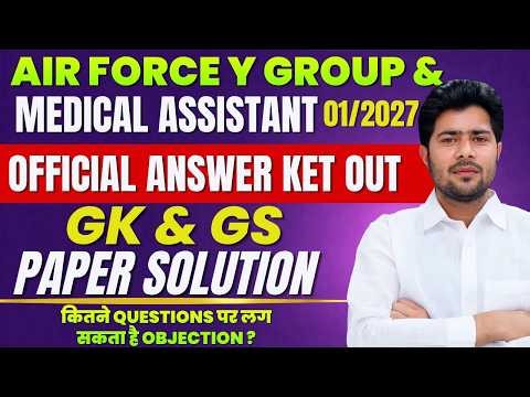 Air Force Intake 01/2027 GK & GS Answer Key Out | All Shift Paper Solution & Objection By Akshay Sir