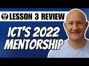 ICT's 2022 Mentorship Program - Lesson Three Review