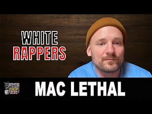 Mac Lethal: Eminem & The White Rapper Comparison (Part 10)