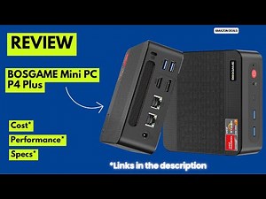 BOSGAME Mini PC P4 Plus Review 2025 | AMD Ryzen 7 5825U, 32GB RAM, 1TB SSD,Triple 4K Display,WiFi 6E