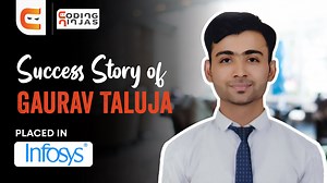 Despite being from a non-IT background, Gaurav was really impressed with the support that our faculty provided him at every step so that he could land a job easily with Infosys. Check out what else he had to say about his journey in the video! #SuccessStory #CodingNinjas Explore our courses today: https://bit.ly/3ud91ZI | Coding Ninjas | Facebook